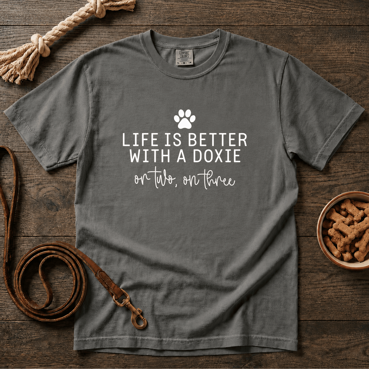 Life Is Better With a Doxie or Two or Three T-Shirt