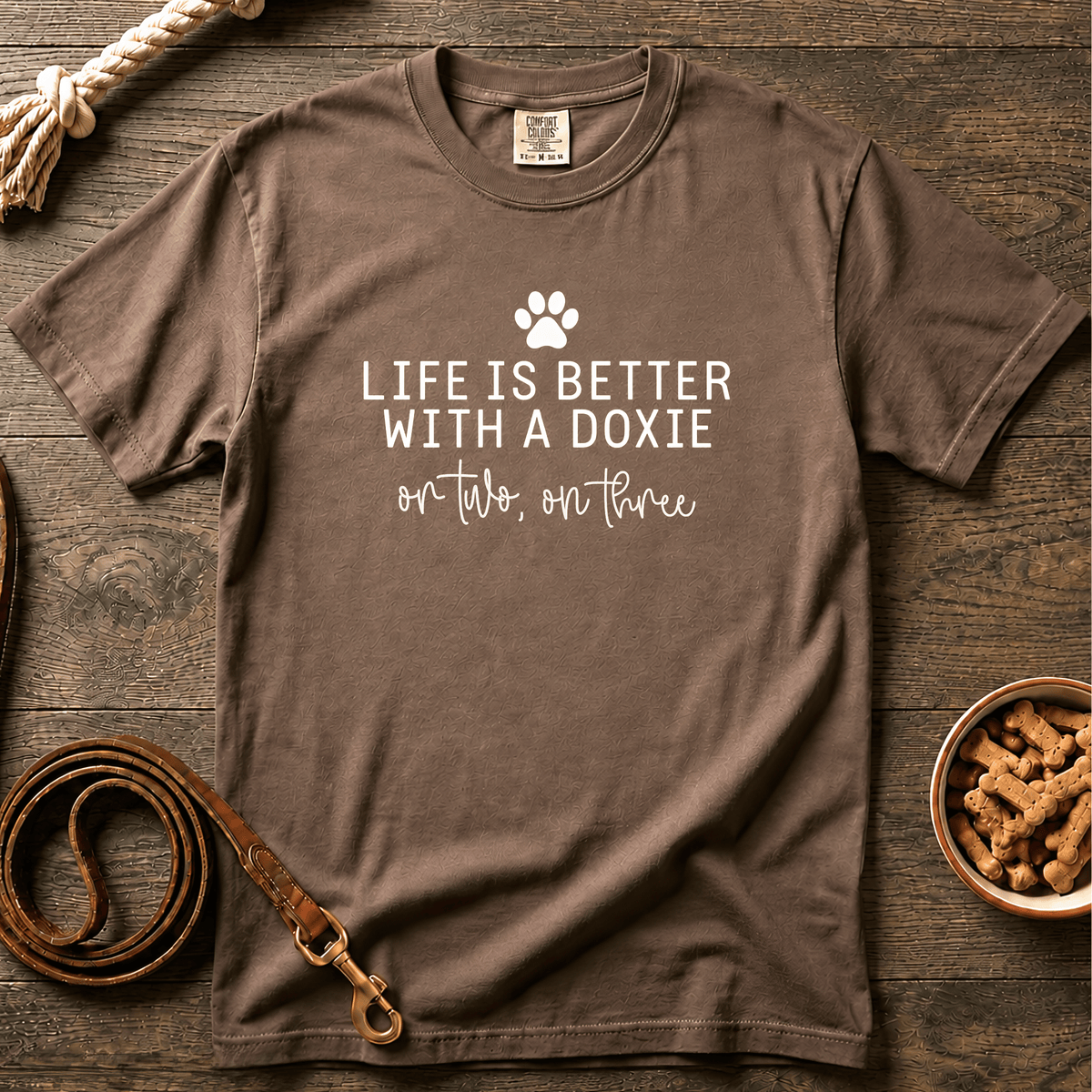 Life Is Better With a Doxie or Two or Three T-Shirt