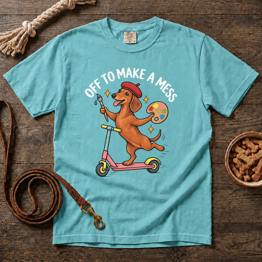 Off to Make a Mess T-Shirt