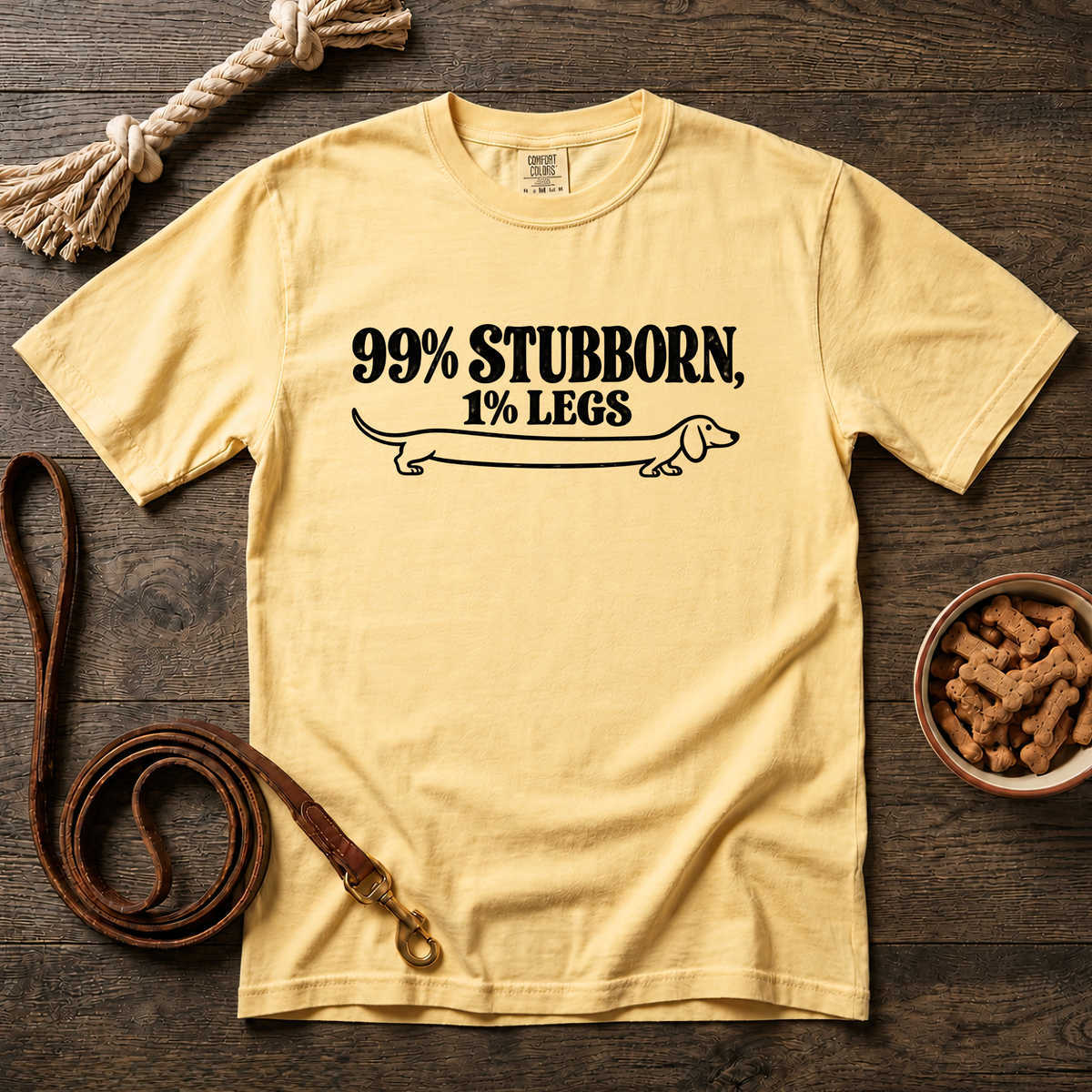 99% Stubborn, 1% Legs T-Shirt