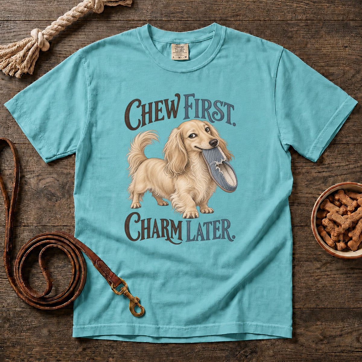 Chew First, Charm Later T-Shirt