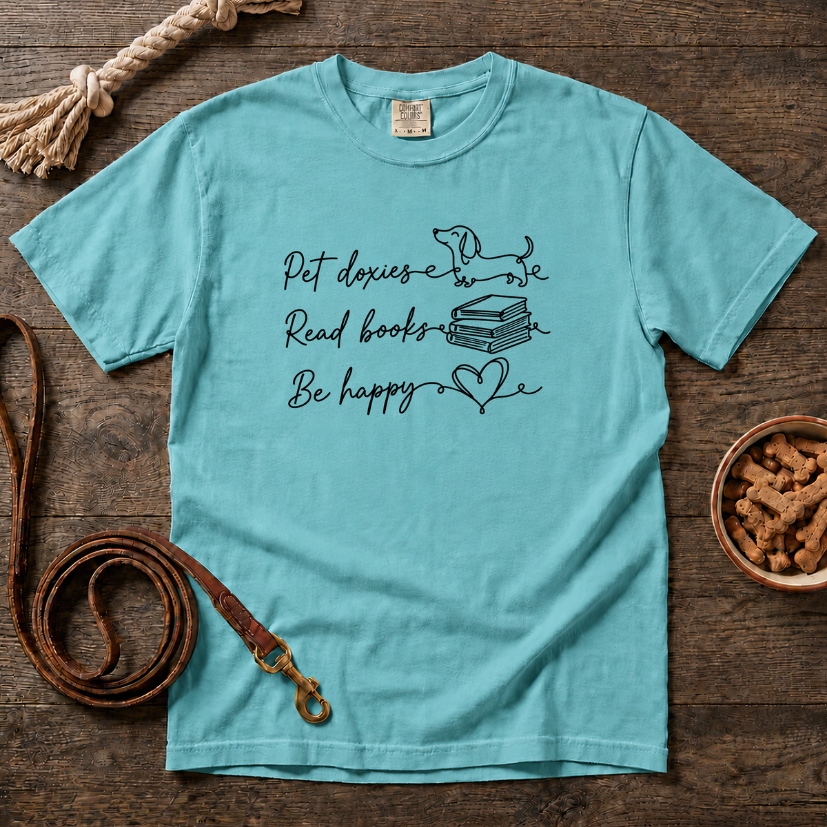 Pet Doxies, Read Books, Be Happy T-Shirt