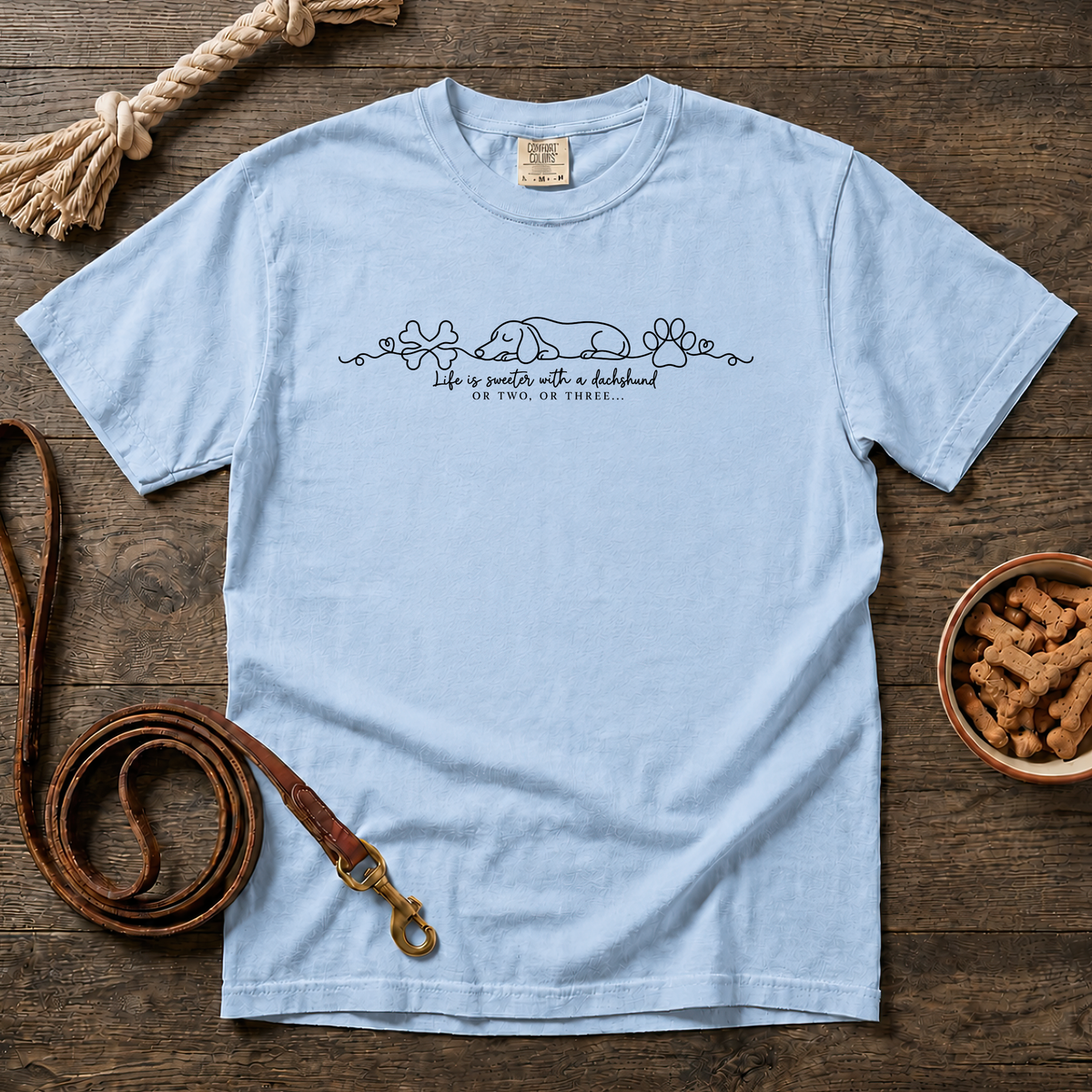 Life Is Sweeter with a Dachshund T-Shirt