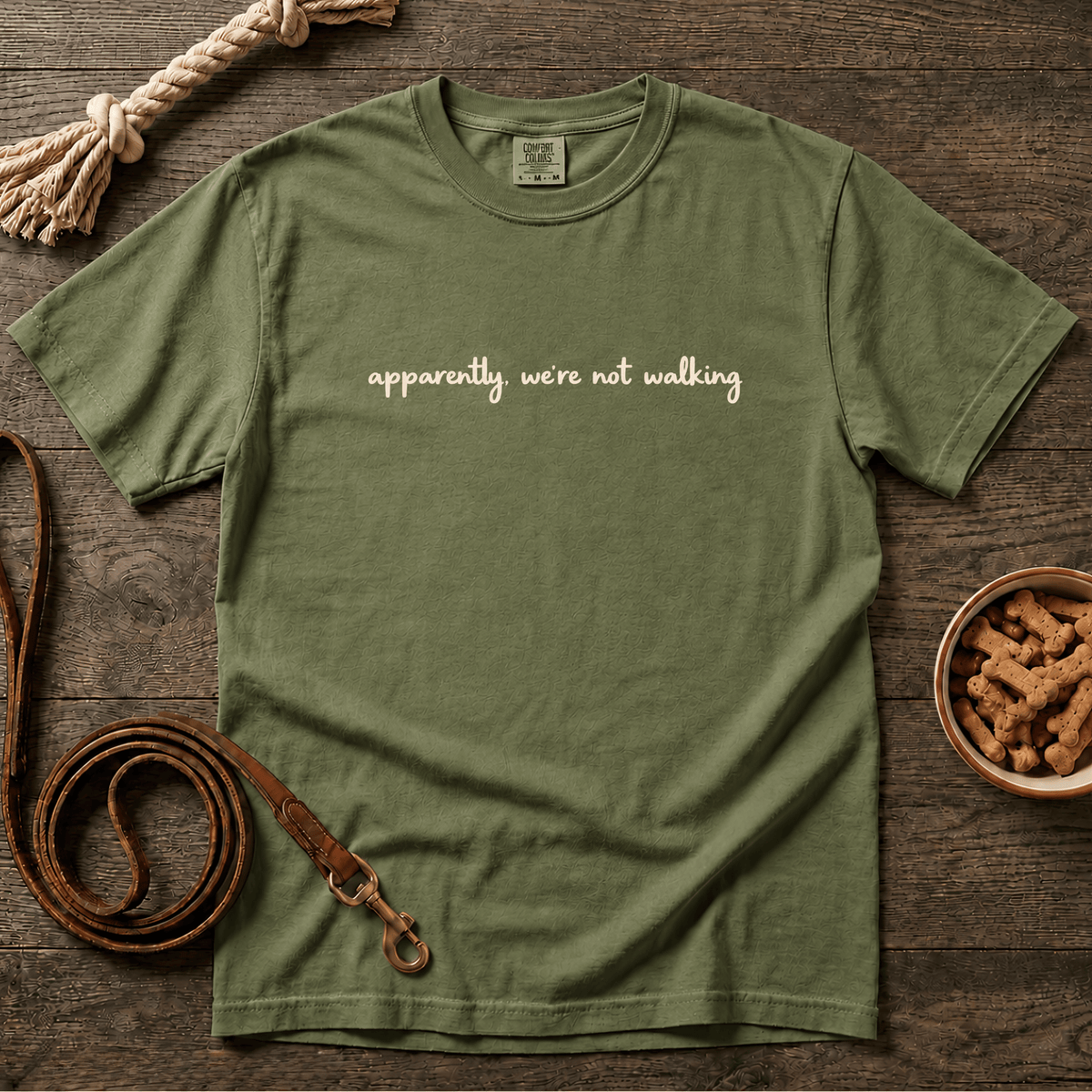 Apparently We're Not Walking T-Shirt