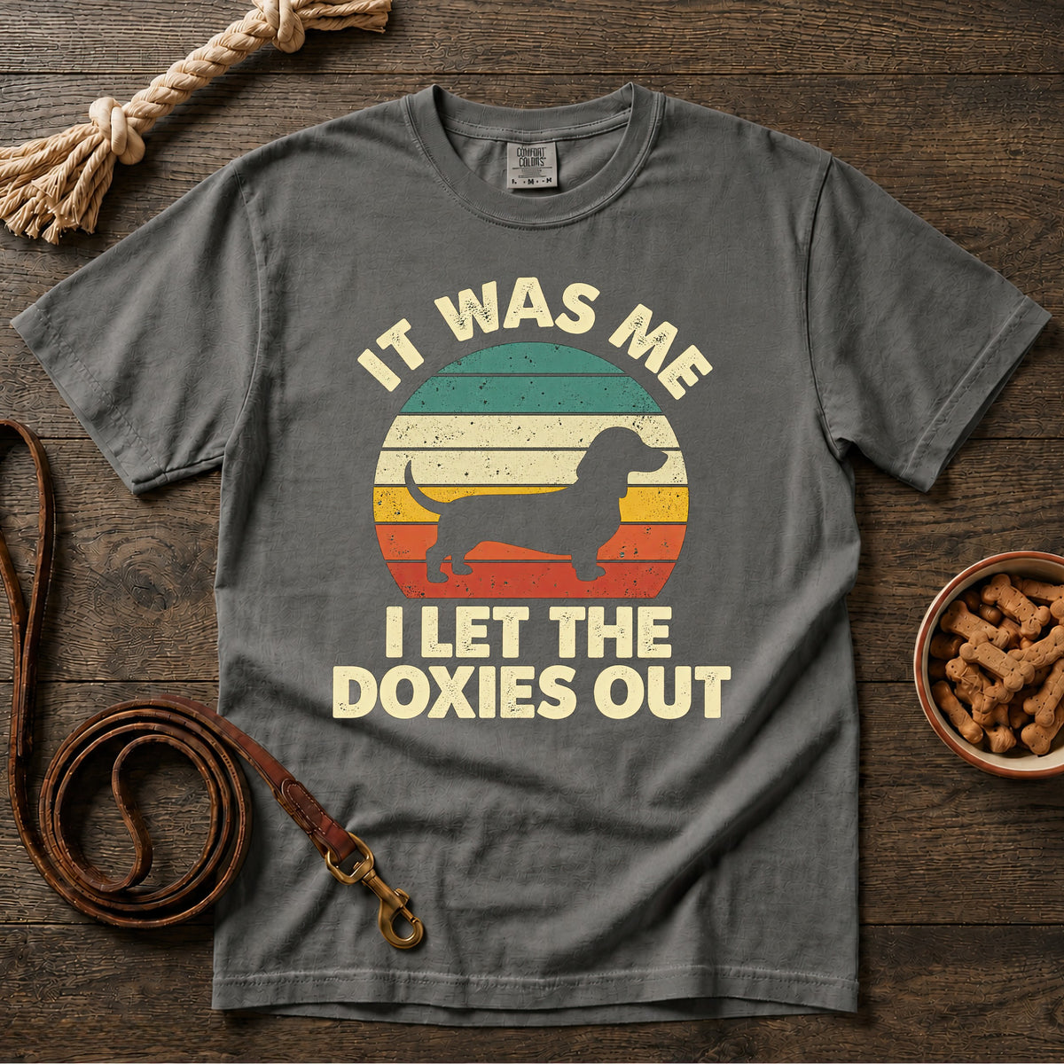 It Was Me, I Let the Doxies Out T-Shirt