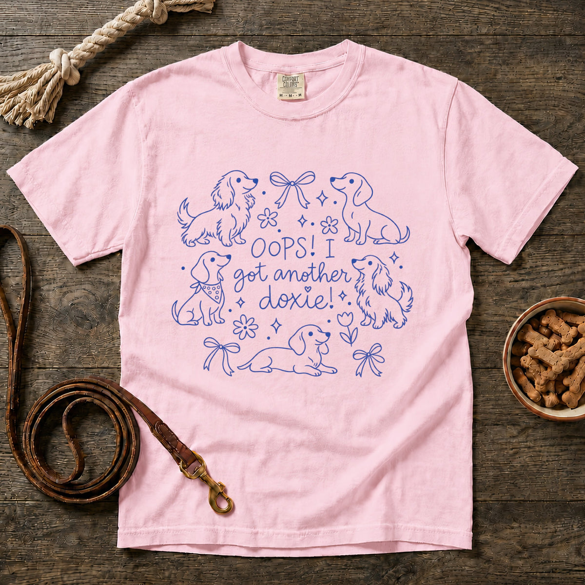 Oops! I Got Another Doxie! T-Shirt