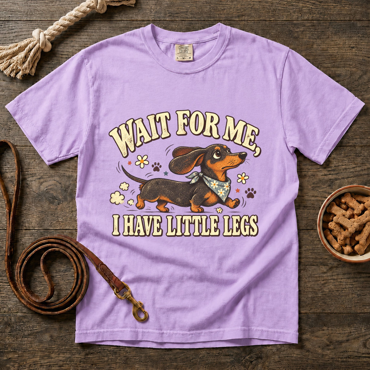 Wait for Me, I Have Little Legs T-Shirt