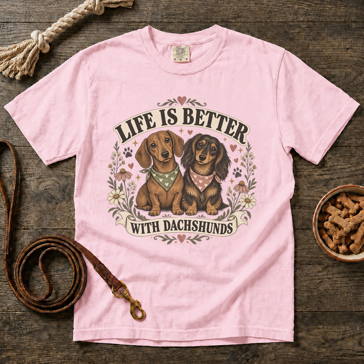 Life Is Better with Dachshunds T-Shirt