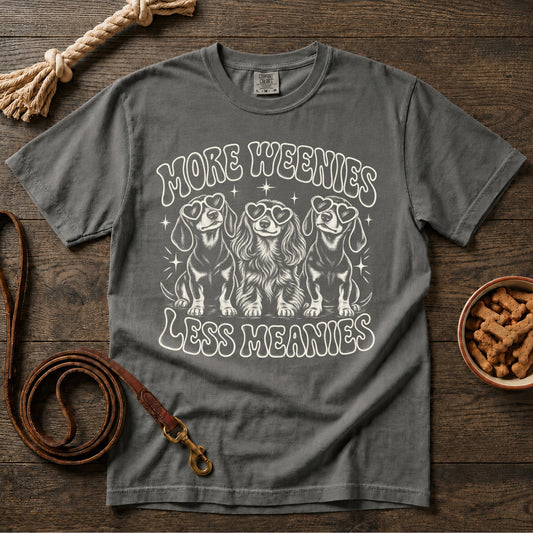 More Weenies Less Meanies Dachshund T-Shirt