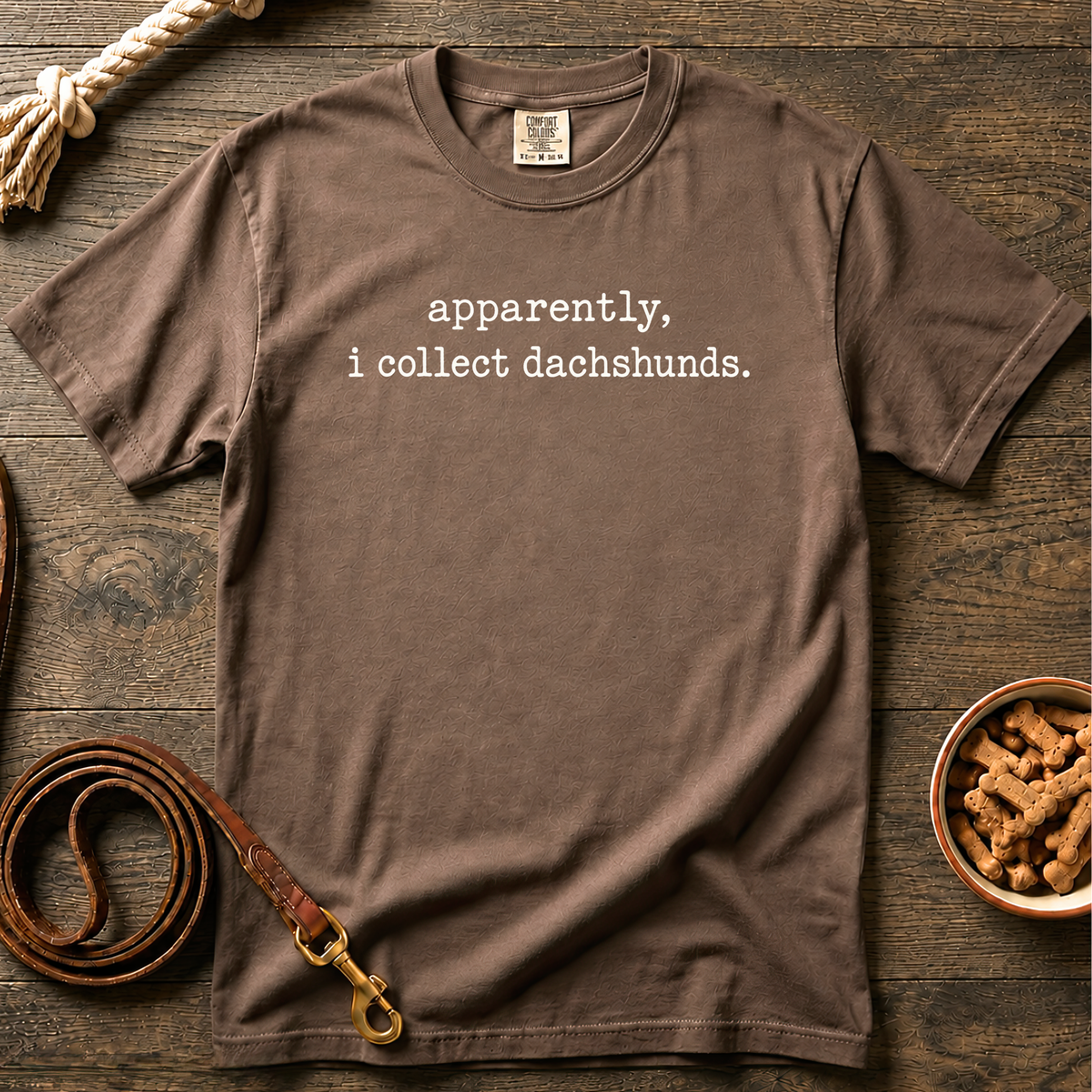 Apparently, I Collect Dachshunds T-Shirt