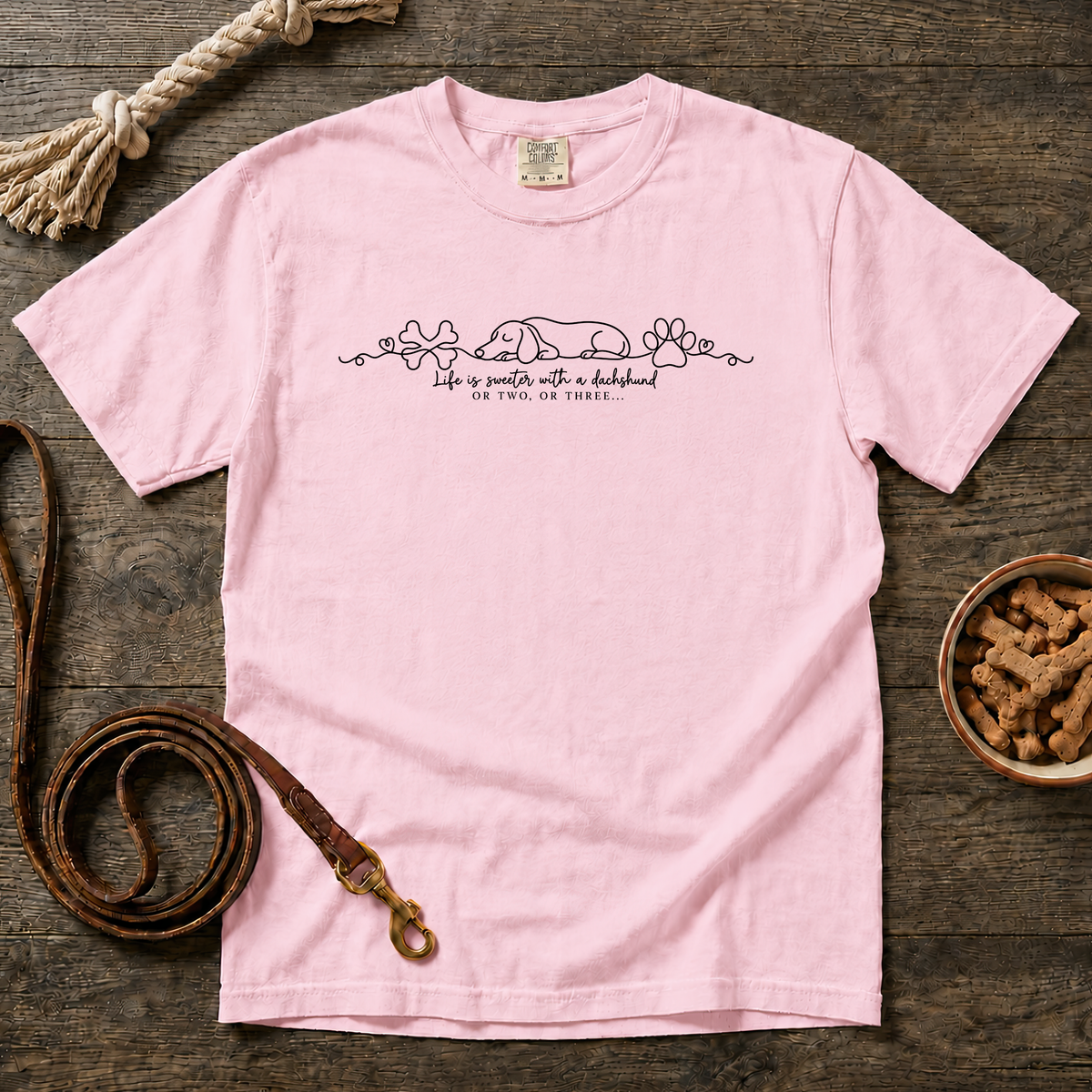 Life Is Sweeter with a Dachshund T-Shirt